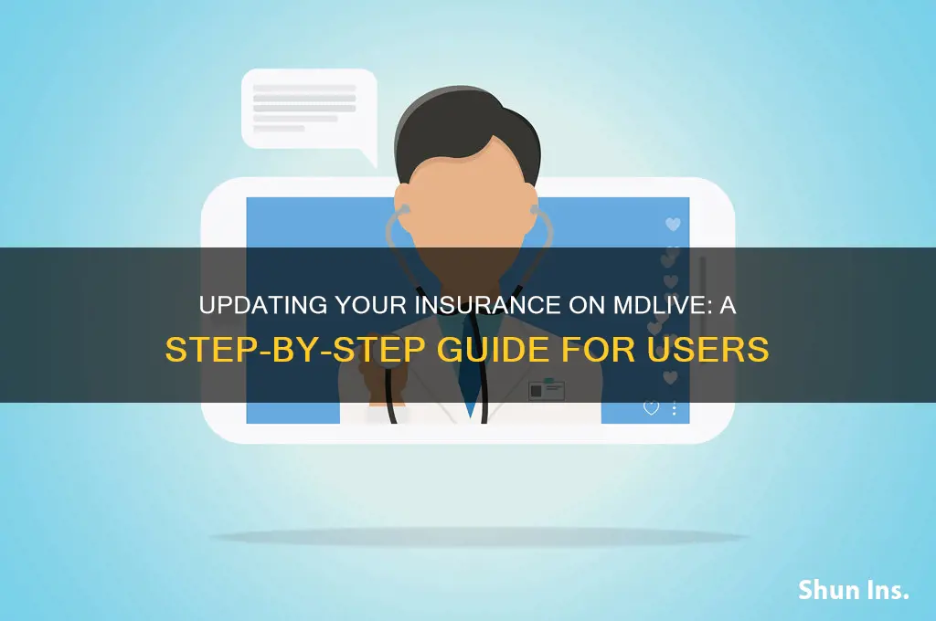how to update insurance on mdlive