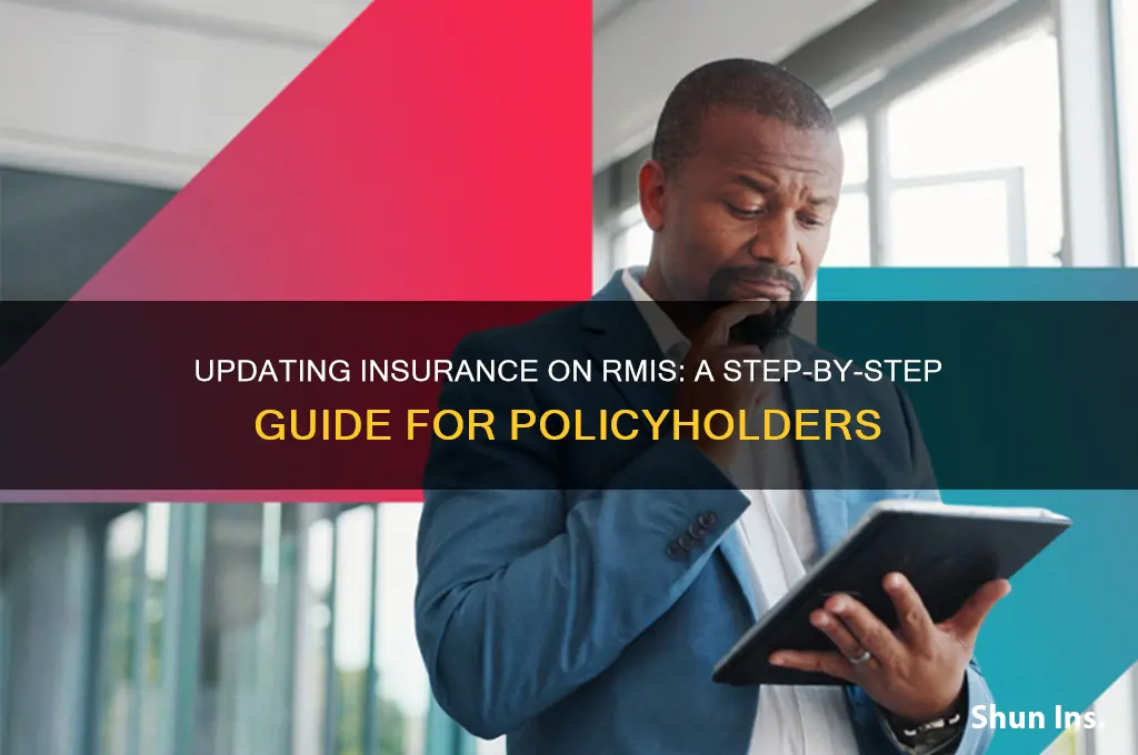 how to update insurance on rmis