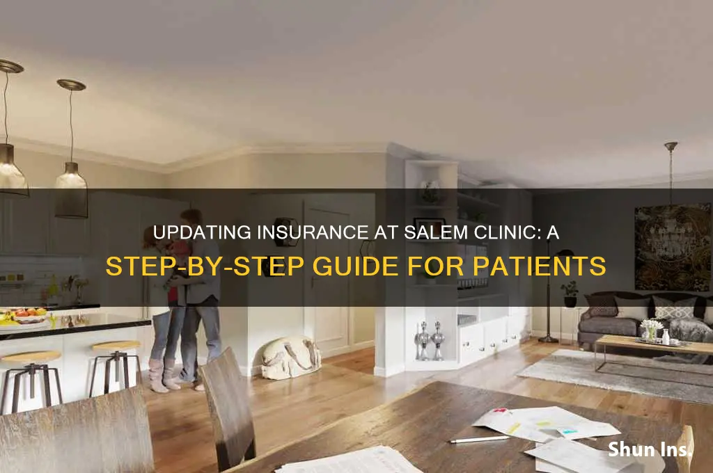 how to update insurance salem clinic