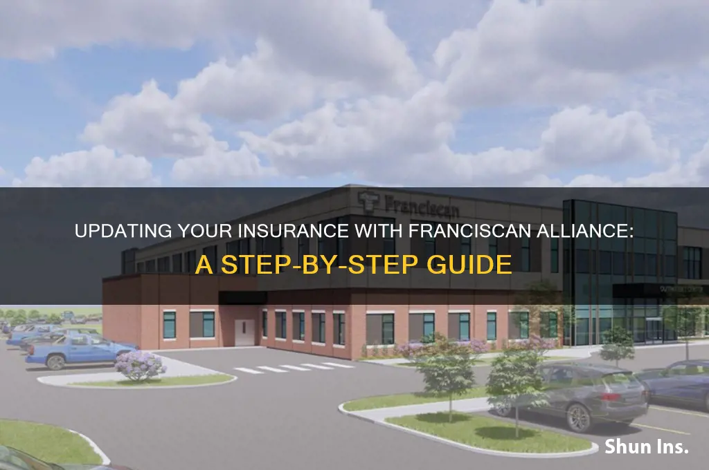 how to update insurance with franciscan alliance