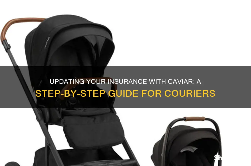 how to update my insurance with caviar