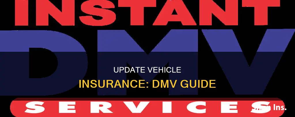 how to update my vehicle insurance details in dmv