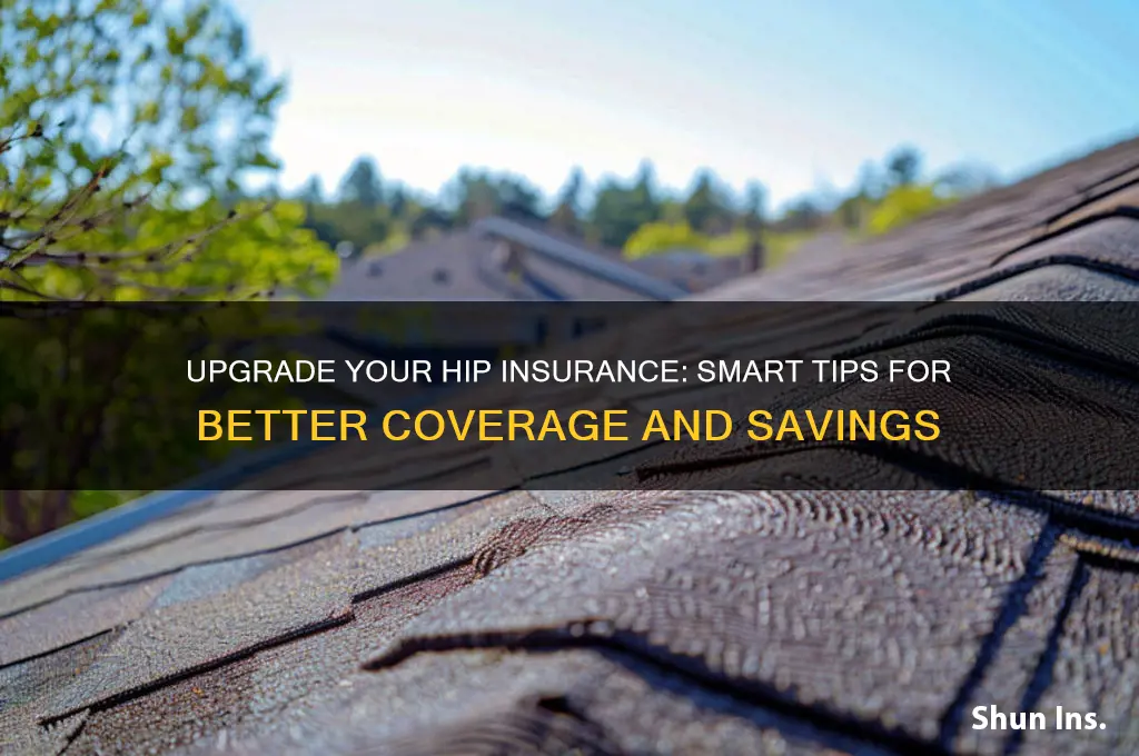 how to upgrade hip insurance