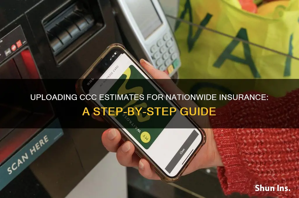 how to upload ccc estimates for nationwide insurance