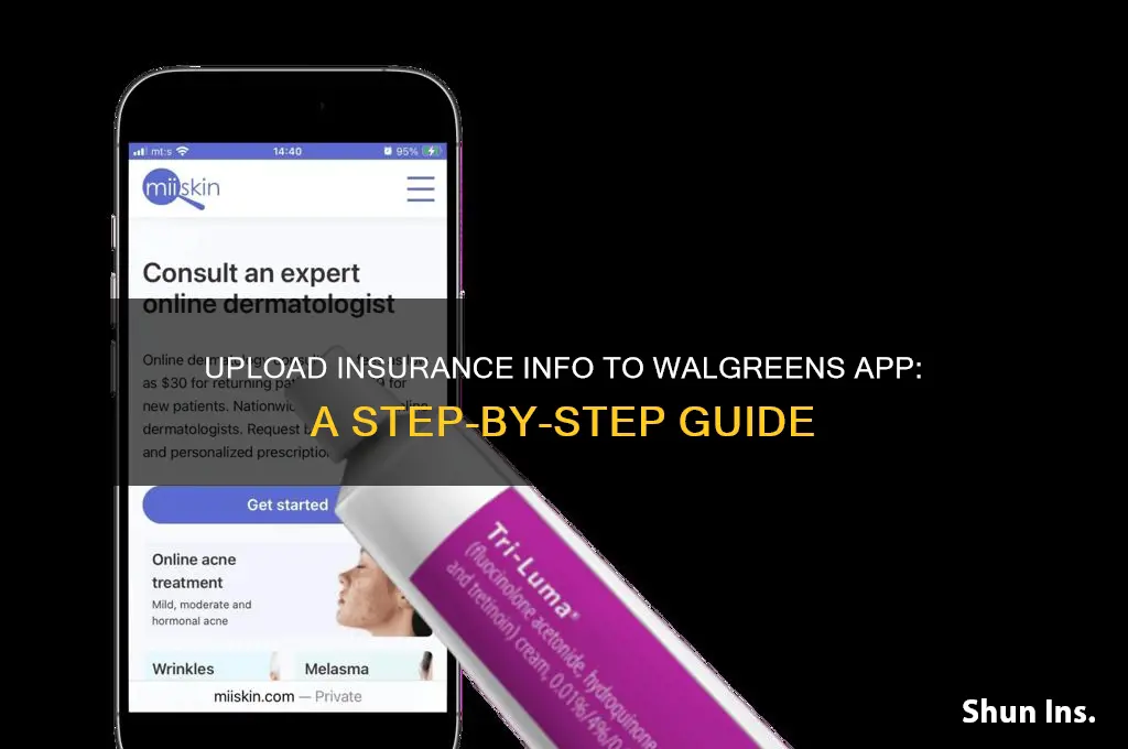 how to upload insurance information to walgreens app