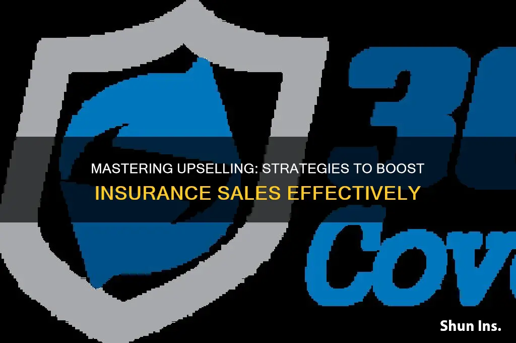 how to upsell insurance