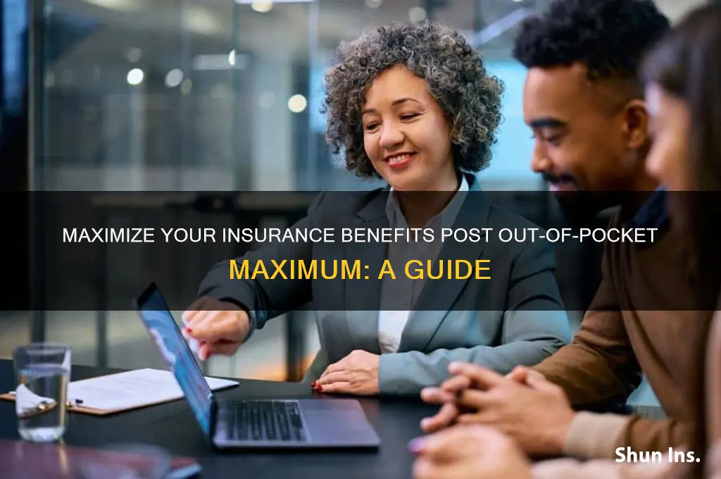 how to utilize insurance after you have reached your oop