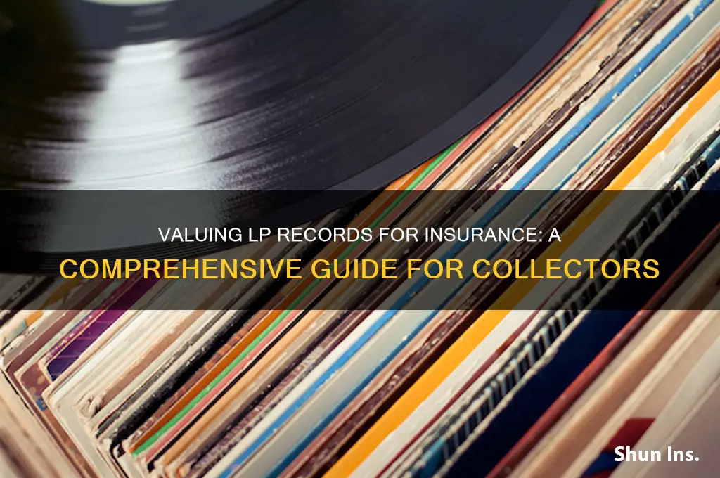 how to value lp records for insurance