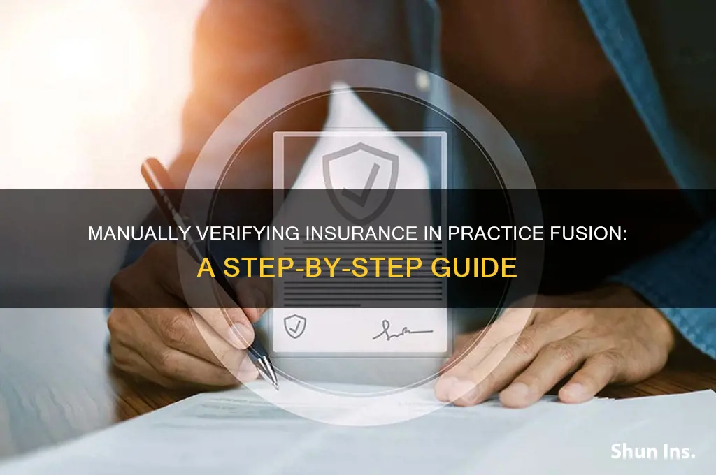how to verify insurance manually with practice fusion