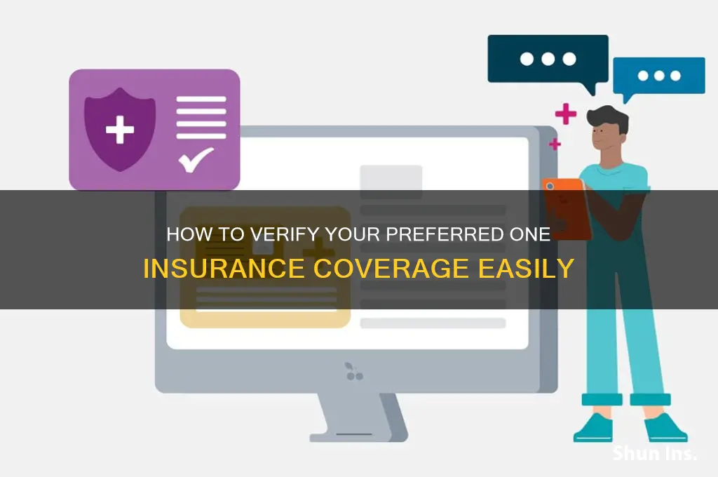 how to verify preferred one insurance