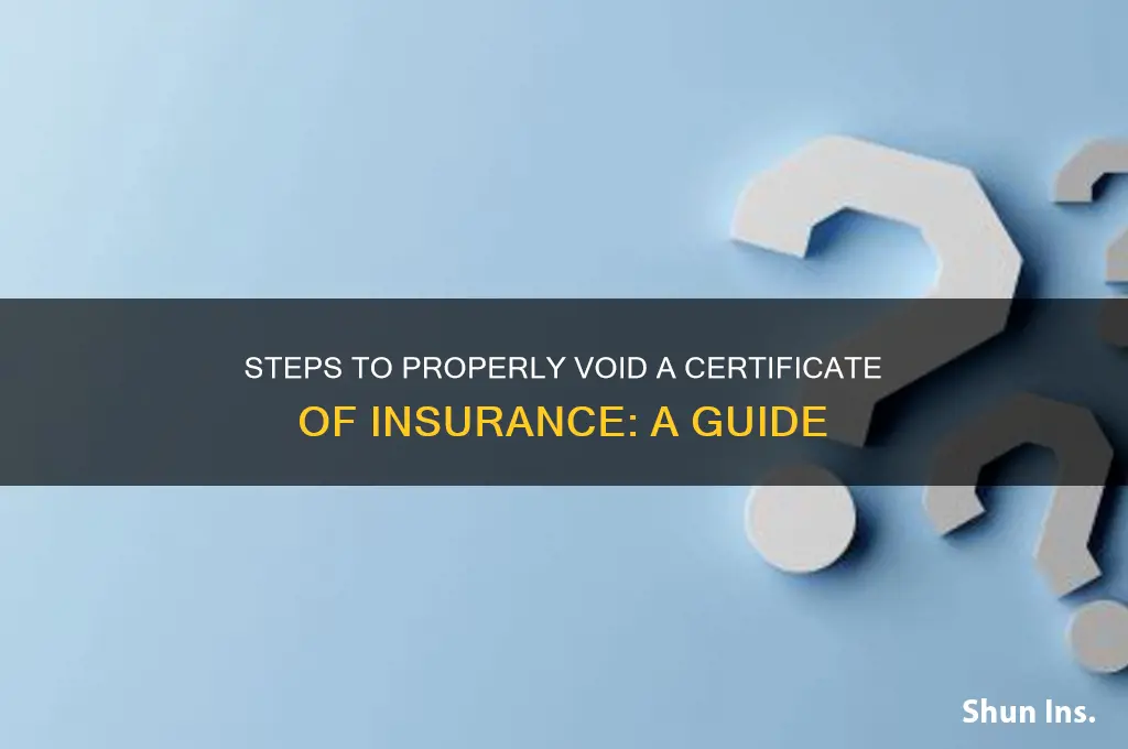 how to void a certificate of insurance