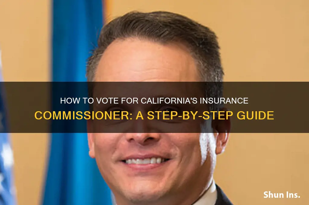 how to vote insurance commissioner california