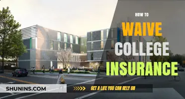 How to Successfully Waive College Insurance: A Step-by-Step Guide