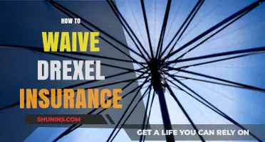 Waiving Drexel Insurance: A Step-by-Step Guide for Students