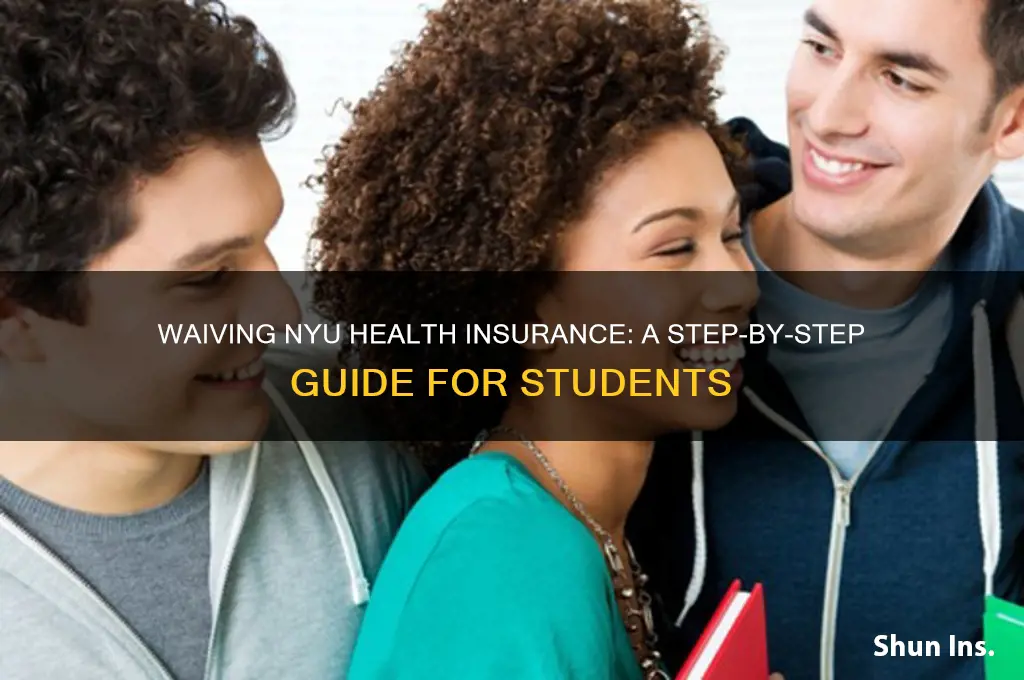 how to waive nyu health insurance