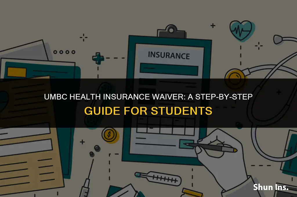 how to waive umbc health insurance