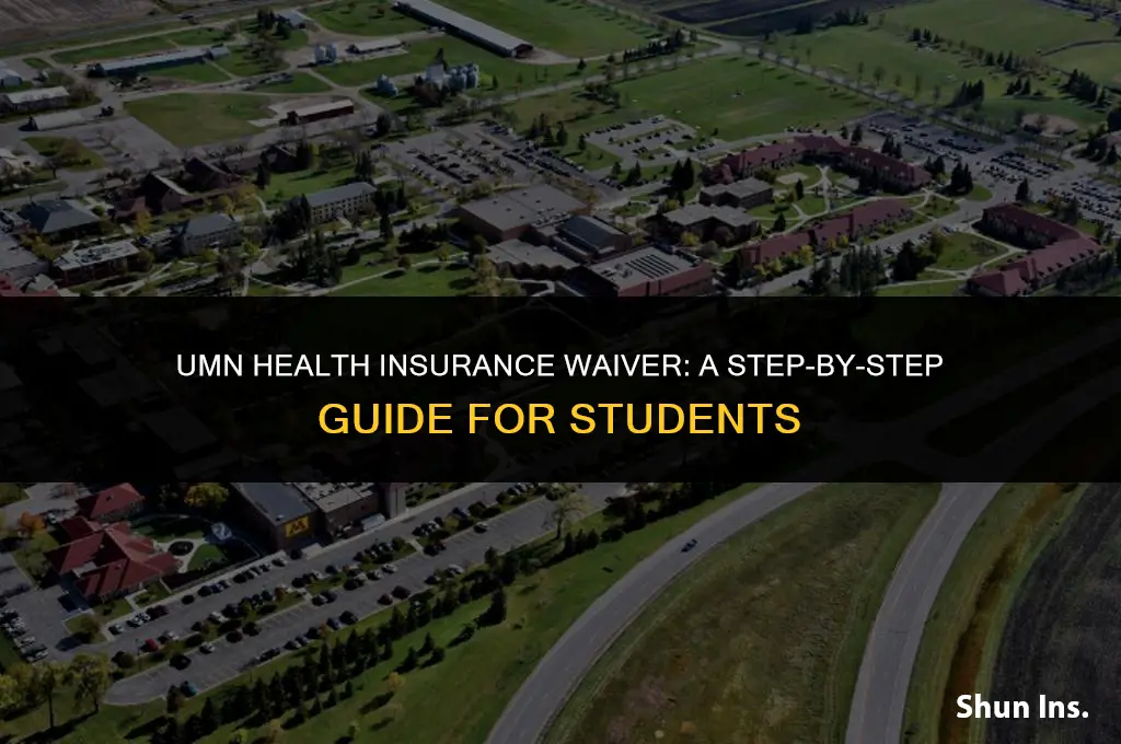how to waive umn health insurance