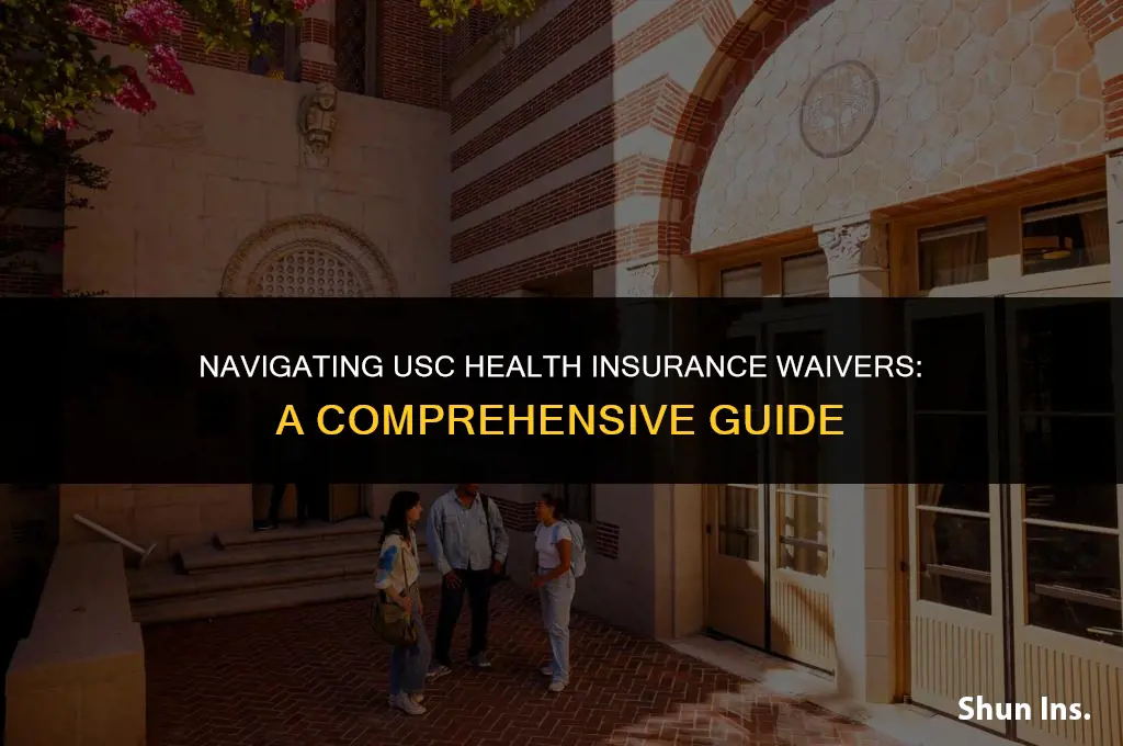 how to waive usc health insurance