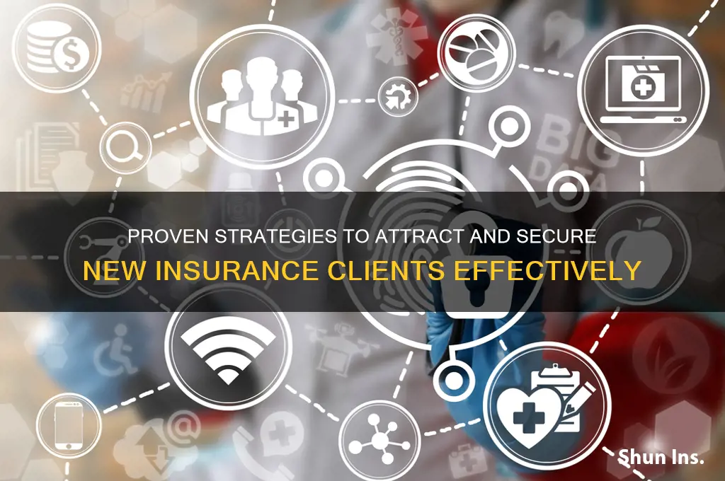 how to win new clients in insurance