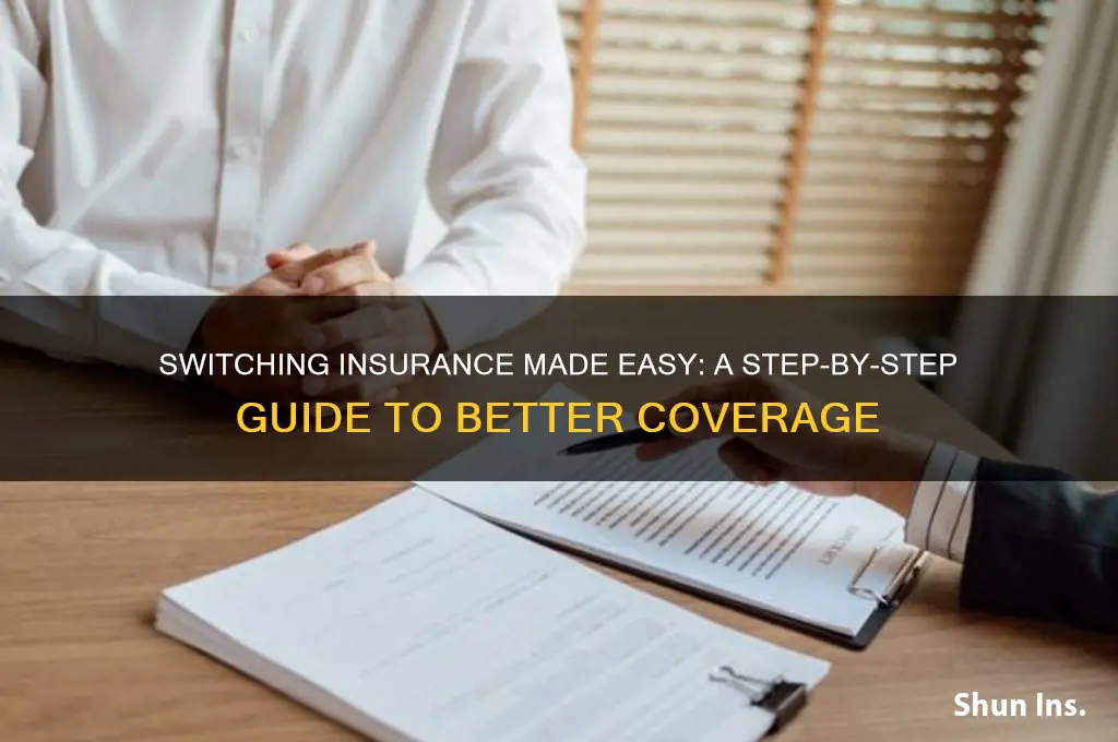 how to witch my insurance