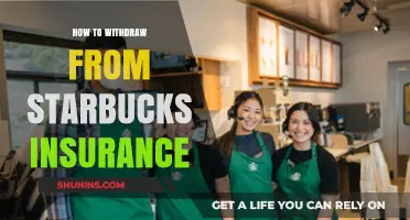 Guide to Withdrawing from Starbucks Insurance: Steps and Tips