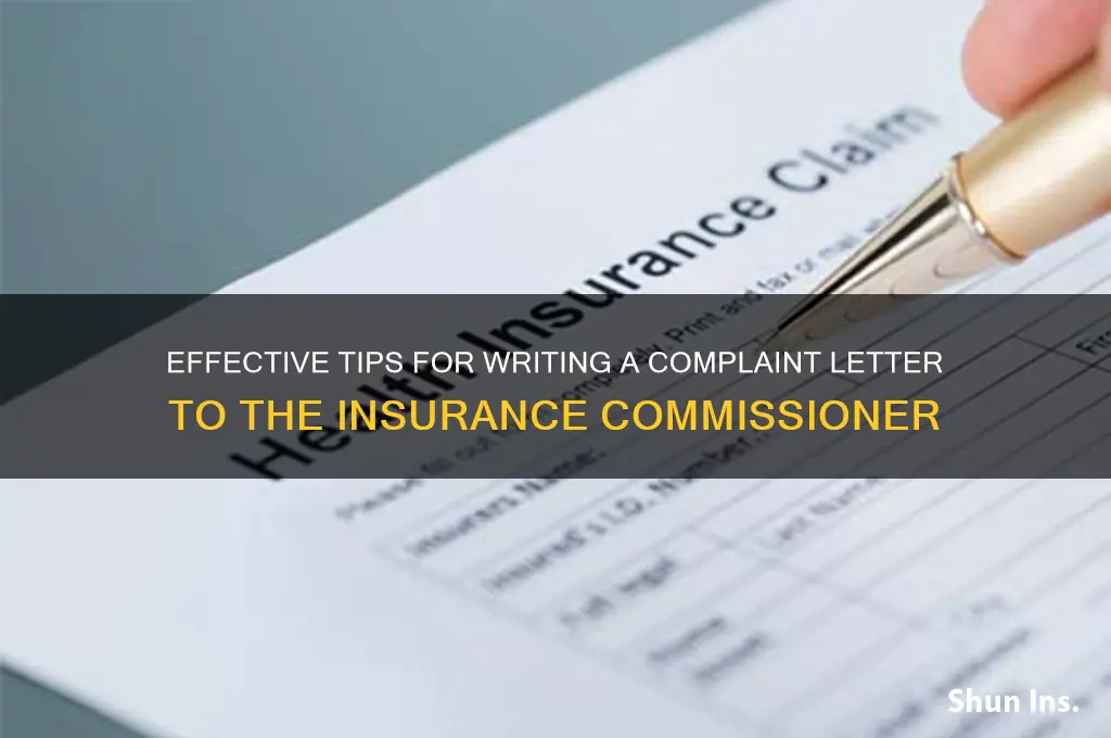 how to write a complaint letter to the insurance commissioner