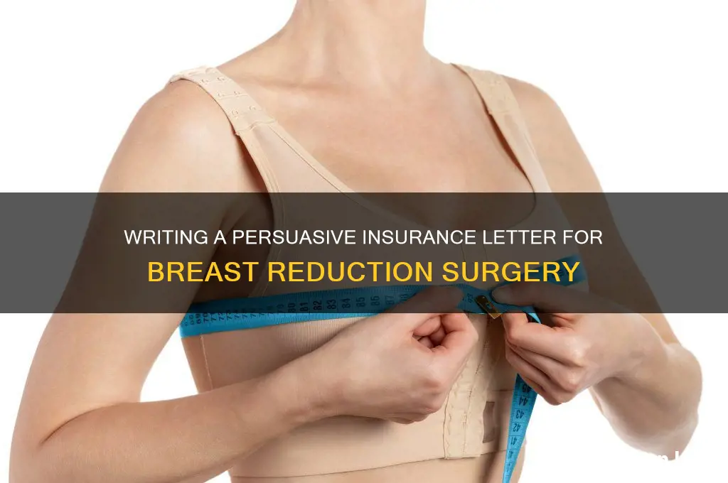 how to write a letter to insurance for breast reduction