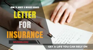 Writing a Missed Wages Letter for Insurance Claims: A Step-by-Step Guide