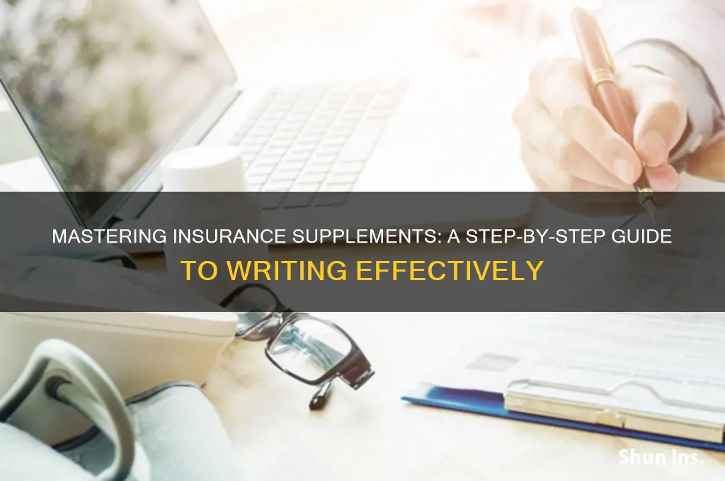 how to write a supplement for insurance