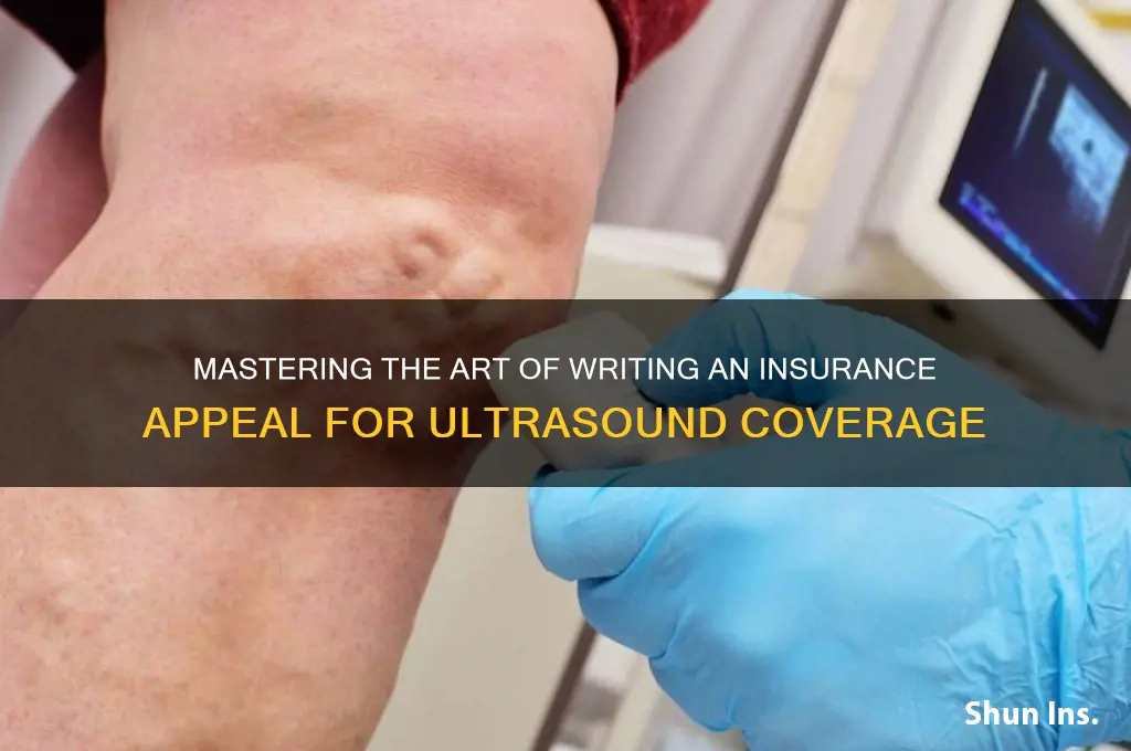 how to write an appeal to insurance for an ultrasound