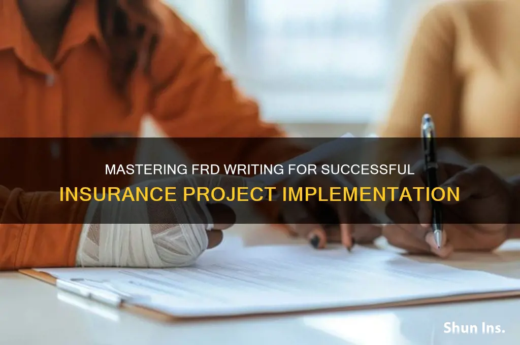 how to write frd for insurance project