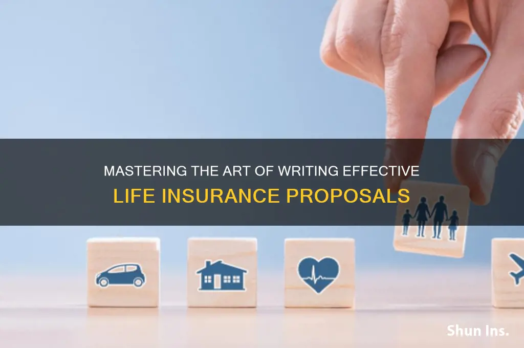 how to writelife insurance proposal