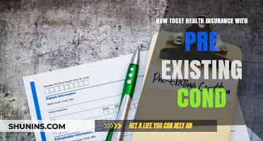 Navigating Health Insurance with Pre-Existing Conditions: A Comprehensive Guide