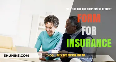 Mastering the Insurance Supplement Request Form: A Step-by-Step Guide