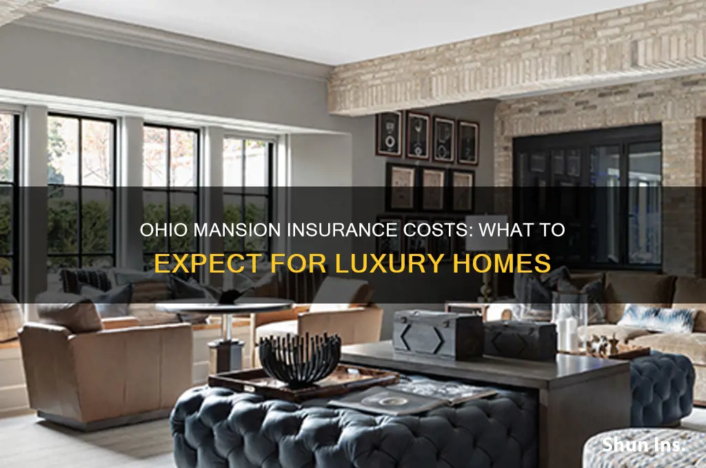 how uch is insurance on a mansion in ohio
