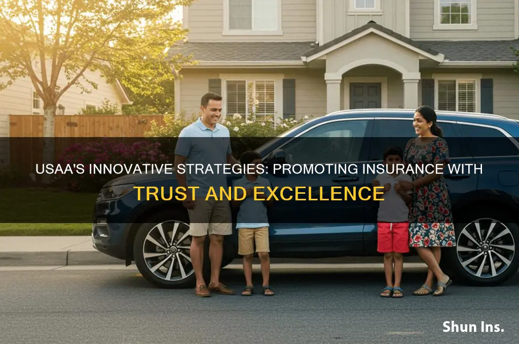 how usaa promotes insurances