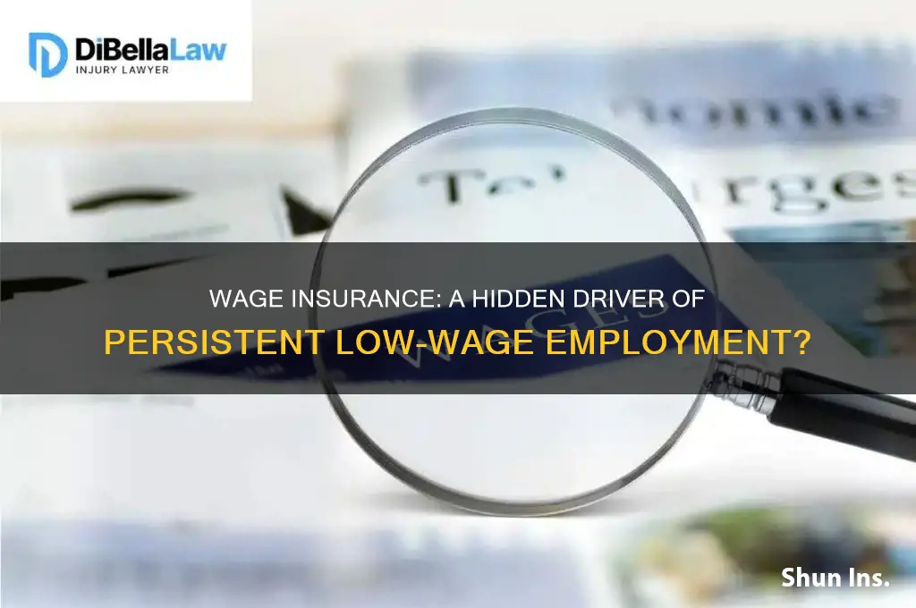 how wage insurance leads to low-wage jobs