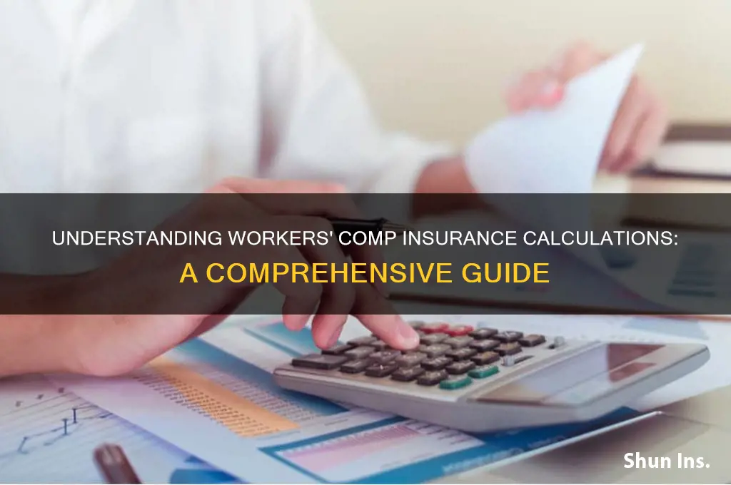 how workers comp insurance is calculated