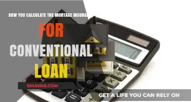 Calculating Mortgage Insurance for Conventional Loans: A Step-by-Step Guide
