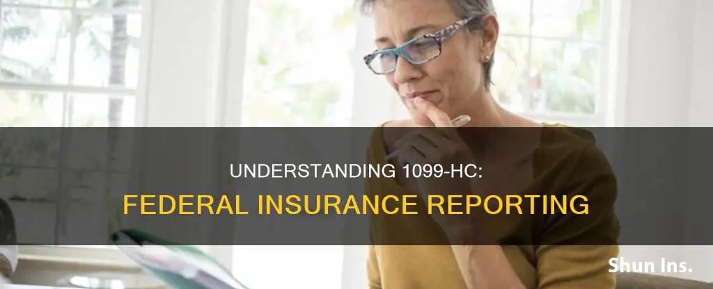 is 1099-hc a federal government insurance