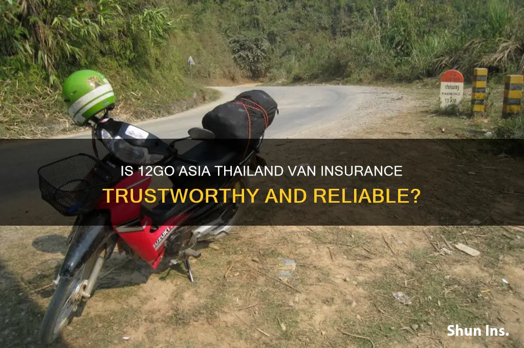 is 12go asia thailand van insurance reliable