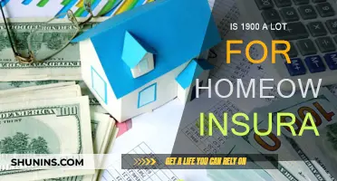 Homeowners Insurance: Is $1900 a Fair Price?