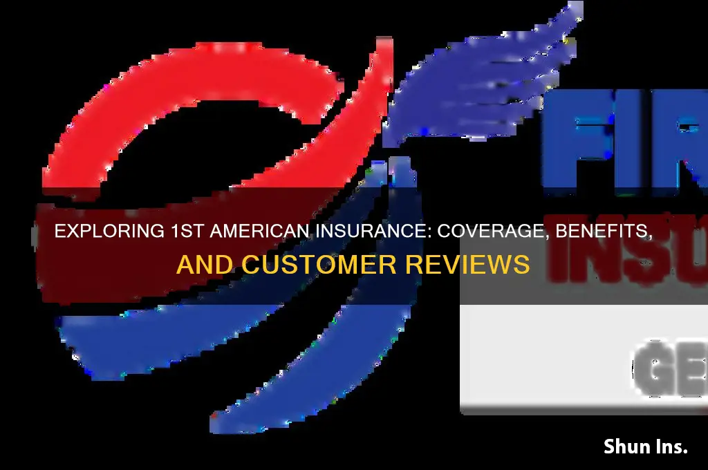 is 1st american insurance