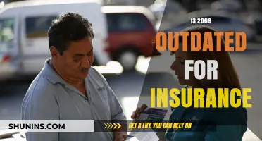Is 2009 Still Relevant for Insurance in 2023?