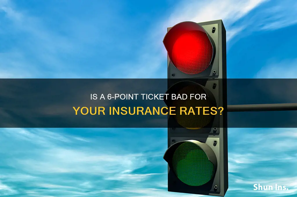 is 6 point bad on insurance