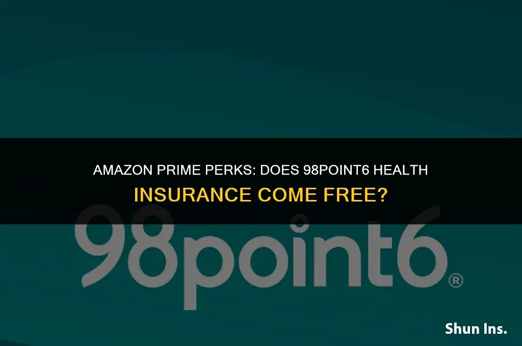 is 98point6 health insurance free for amazon prime members