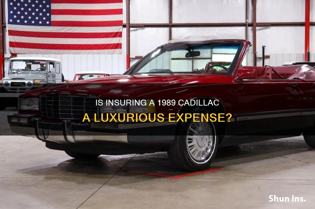 is a 89 caddilac luxury to insure