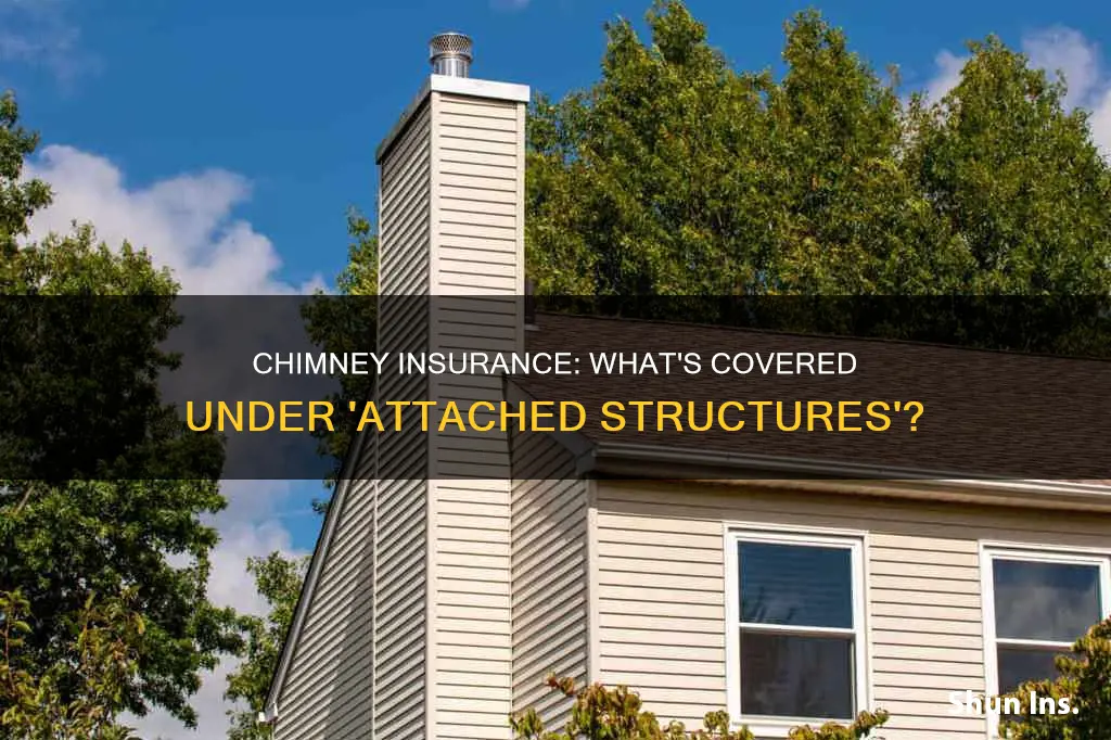is a chimney considered an attached structure by homeowners insurance