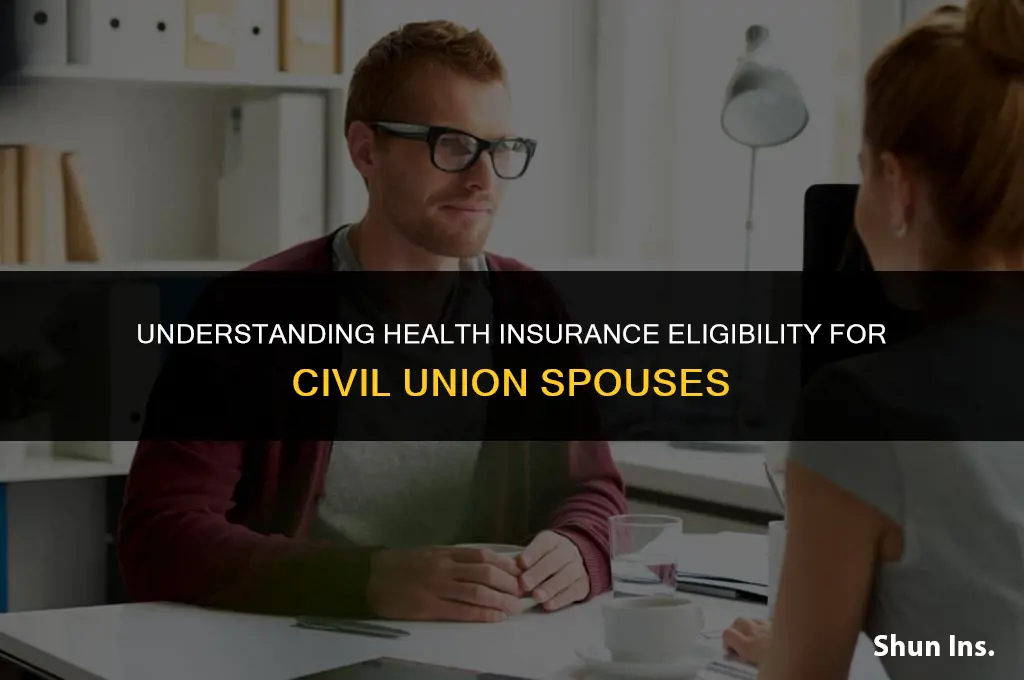 is a civil union spouse eligible for health insurance