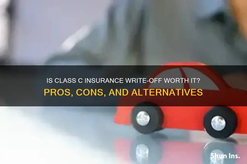 is a class c insurance right off